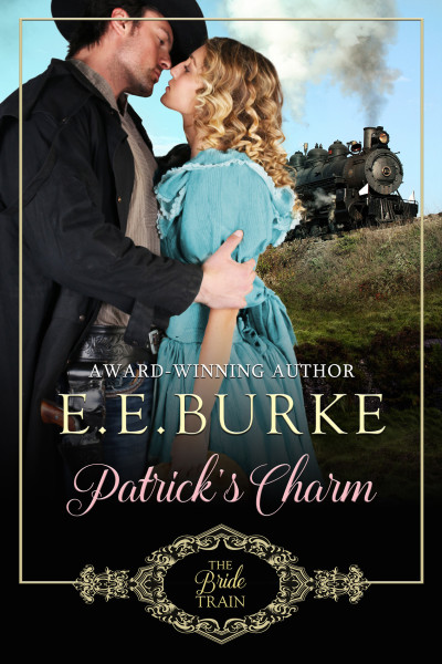 Patrick’s Charm, Book 2, The Bride Train Series