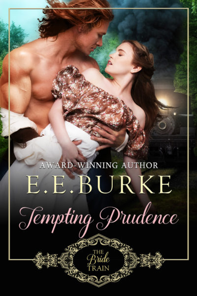 Tempting Prudence, Book 3, The Bride Train Series